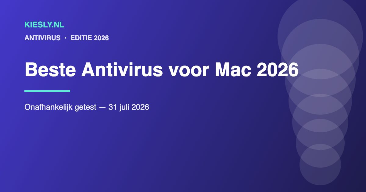 Vergelijking van de beste antivirus software voor Mac en macOS in 2026