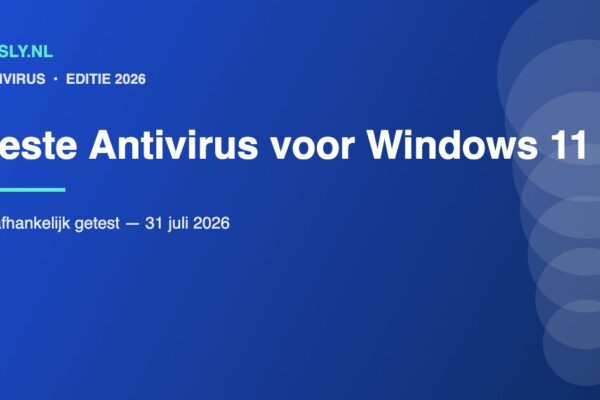 Test van de beste antivirus pakketten voor Windows 11 in 2026