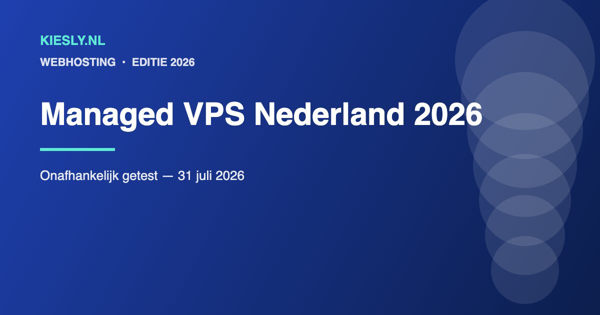 Vergelijking van beheerde managed VPS providers in Nederland 2026
